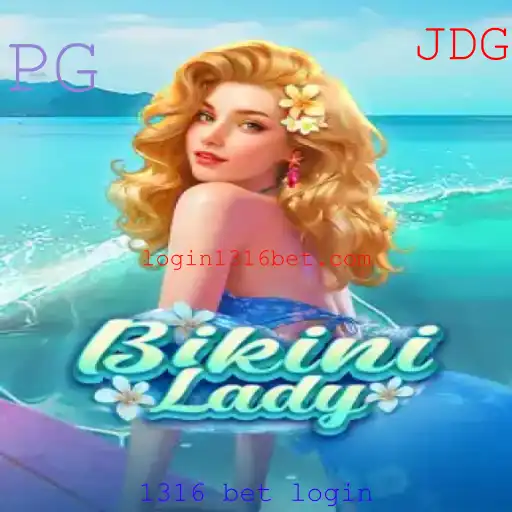 Descubra o Jogo BikiniLady e o Fascínio do Desafio com 1316 Bet Login